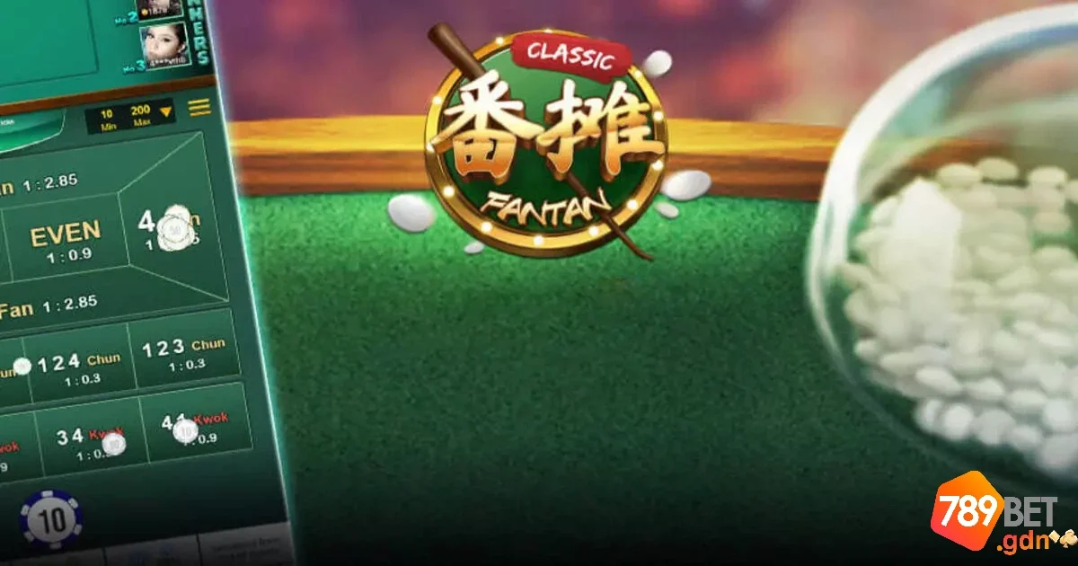 Game Fantan: Khám Phá Chiến Thuật Chơi Fantan Hiệu Quả 5 Fantan và những biến thể thú vị của trò chơi