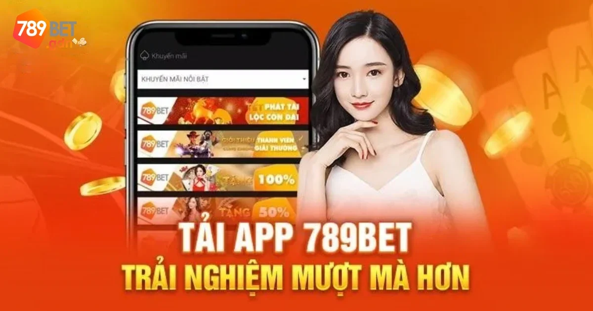 Tải App 789Bet: Trải Nghiệm Cá Cược Đỉnh Cao Trên Di Động 3 Cách Khắc Phục Sự Cố Khi Tải App 789bet Không Thành Công