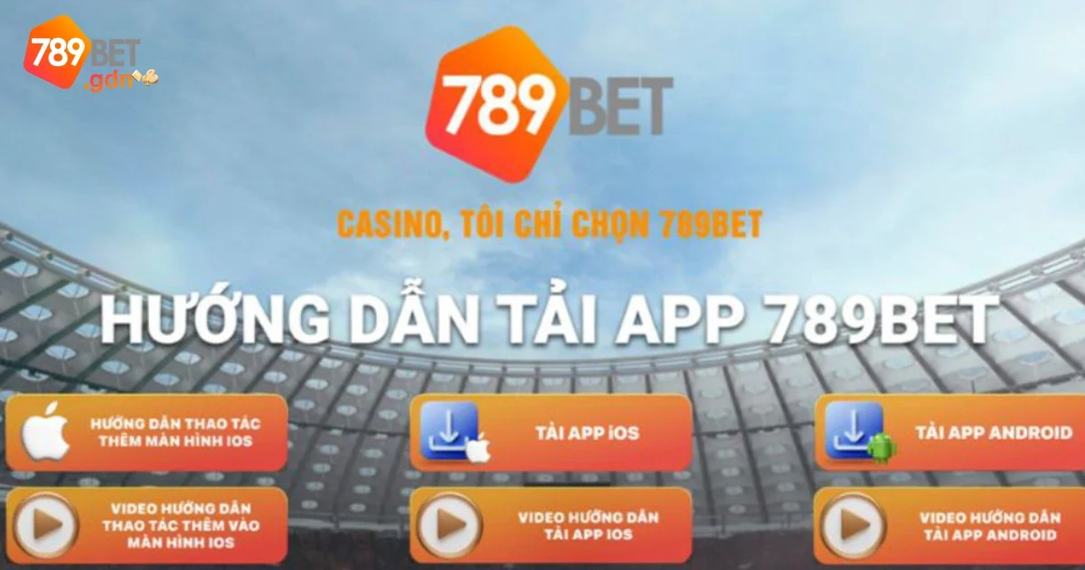 Tải App 789Bet: Trải Nghiệm Cá Cược Đỉnh Cao Trên Di Động 1 Tải App 789bet Miễn Phí